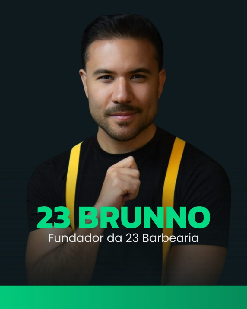 23 Brunno — Fundador da 23 Barbearia